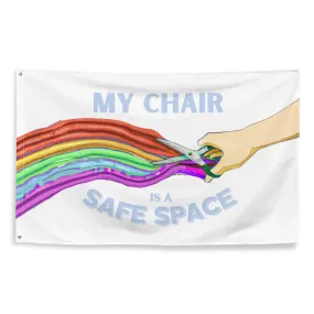 My Chair Is A Safe Space Flag